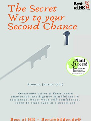 cover image of The Secret Way to your Second Chance